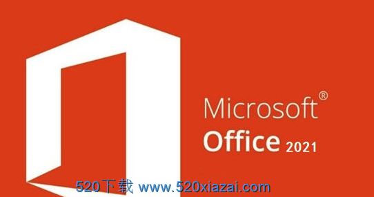 Microsoft Office 2021 中文英文32位/64位附注册密钥激活码教程